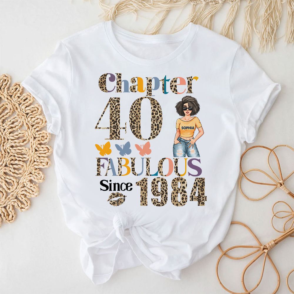 Chapter 40, Fabulous Since 1984 40th Birthday Unique T Shirt For Woman, Custom Birthday Shirt, Her Gifts For 40 Years Old , Turning 40 Birthday Cotton Shirt - YPT-HCT