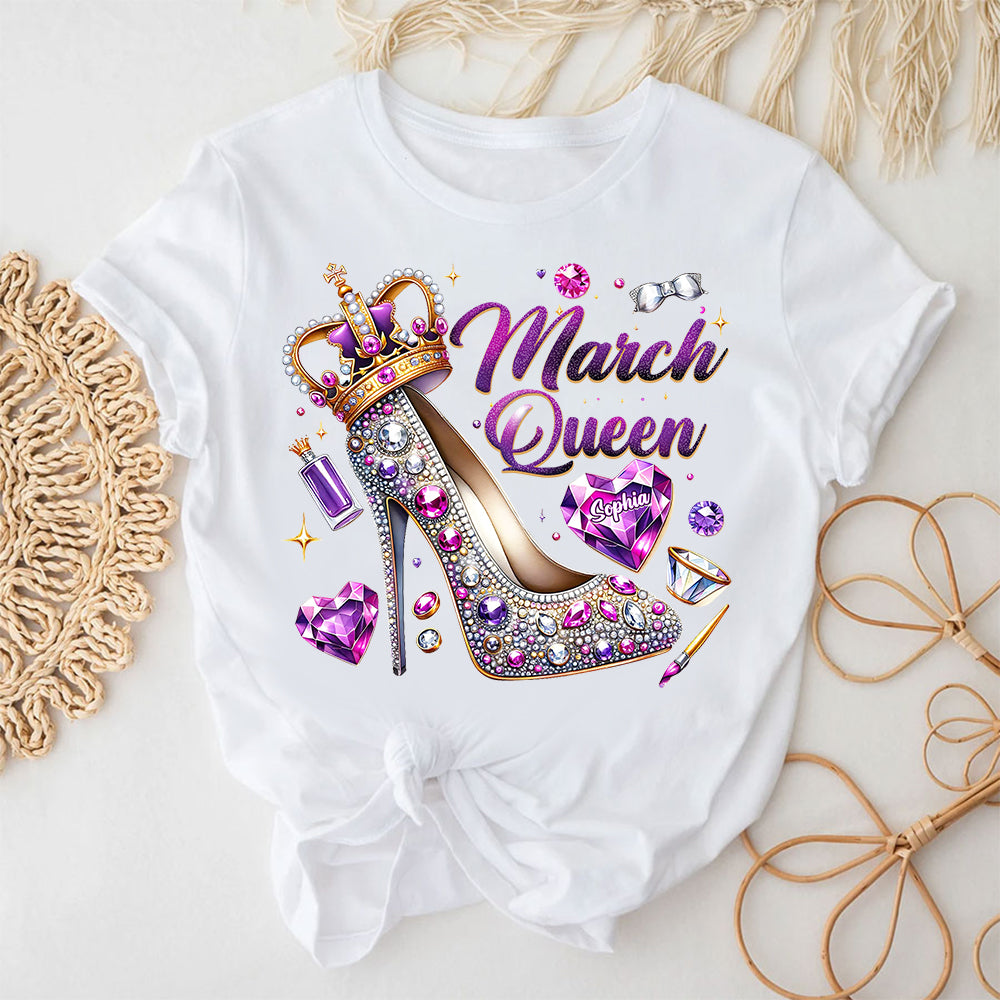 March Birthday Shirt, Custom Birthday Shirt, Queens was Born In March, March Birthday Shirts For Woman, March Birthday Gifts-YPT-ALK