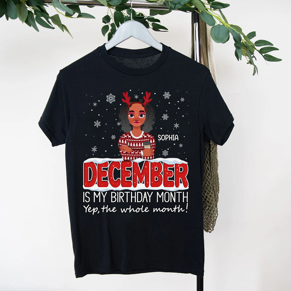 December Birthday Shirt, Custom Birthday Shirt, Queen Was Born In December Birthday Shirts For Woman