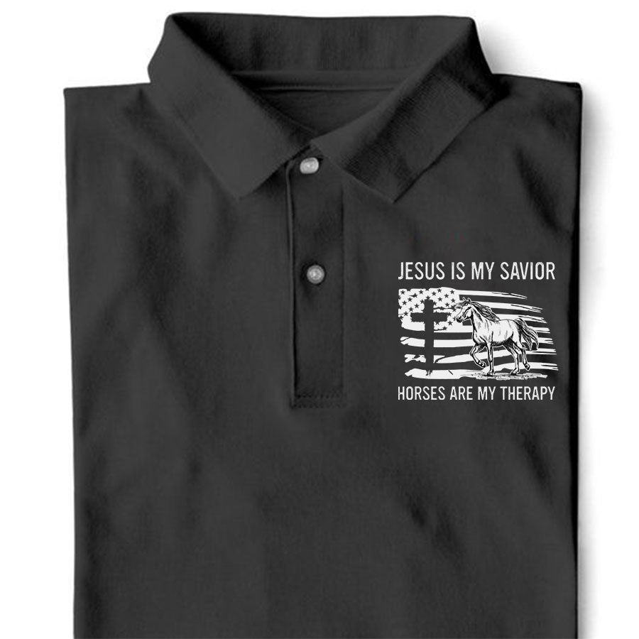 Jesus Is My Savior, Horses Are My Therapy Polo