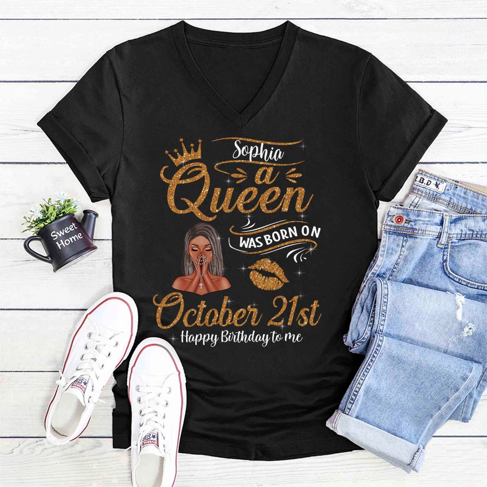 October Birthday Shirt, Custom Birthday Shirt, Queens Are Born In October Birthday Shirts For Woman