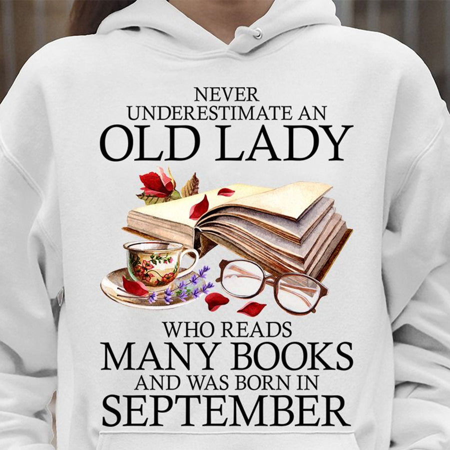 Never Underestimate An Old Lady Shirts, A Woman Was Born In September, Book Coffee Lover September shirts for Women