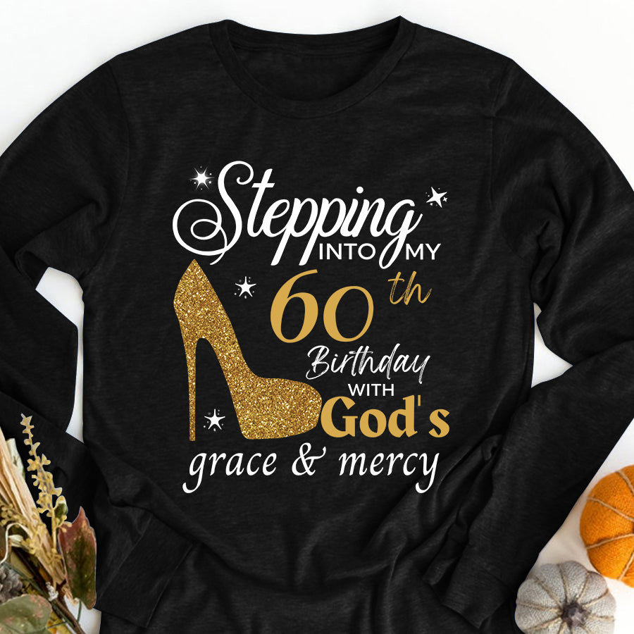 Stepping into my 60th Birthday, 60th birthday unique gifts for woman, 60th birthday ideas, Turning 60 years old cotton shirt