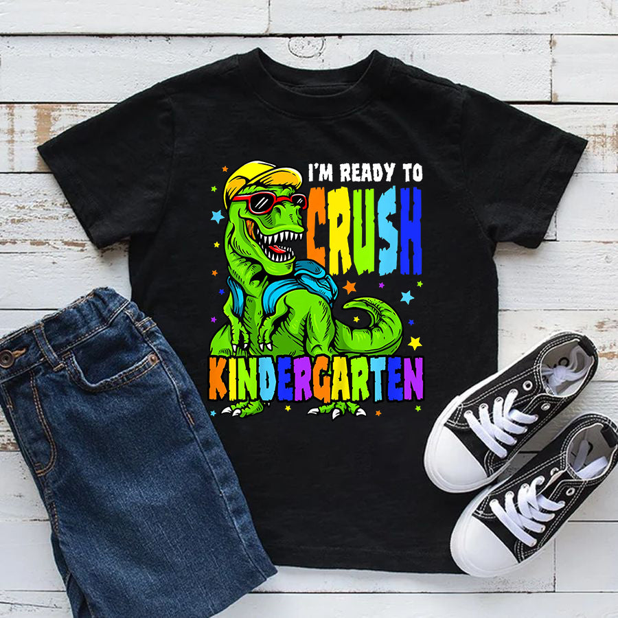 Back to School Shirts Kids I&#39;m Ready to Crush Kindergarten Dinosaur 1st Day of School T-Shirt