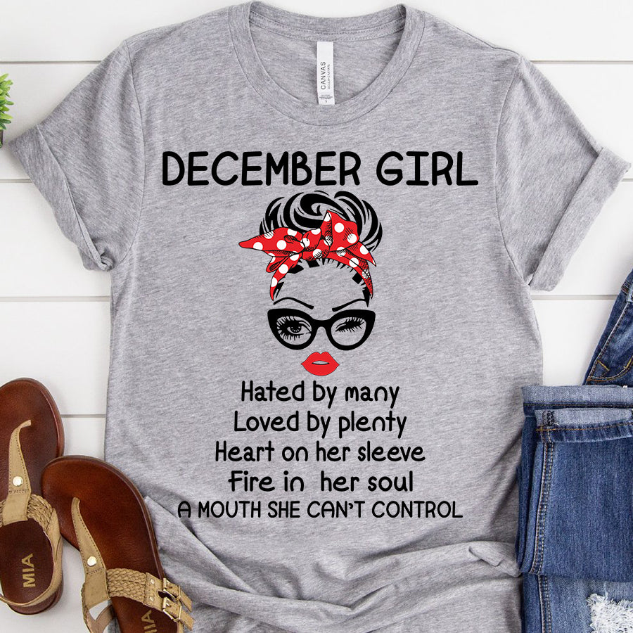 December girl hated by many loved by plenty December birthday shirts, a queen was born in December, December shirts for Woman