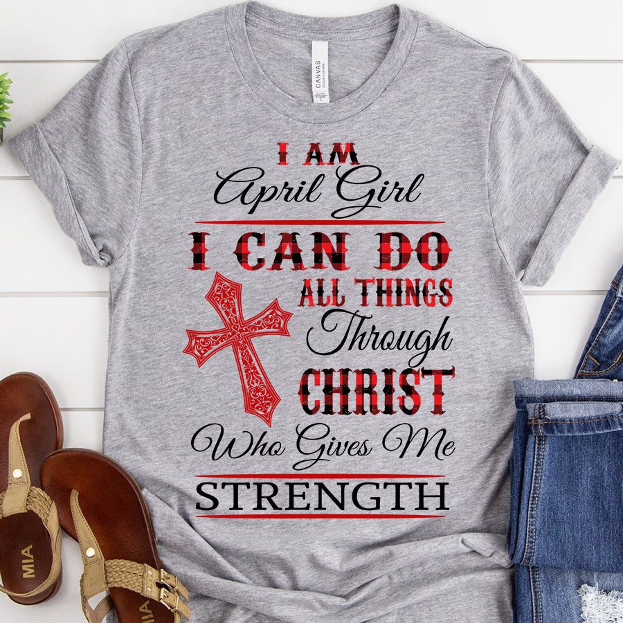I'm April girl April birthday shirts, a queen was born in April, April shirts for Woman