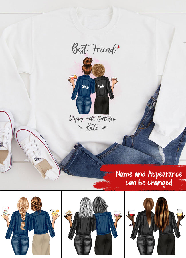 Custom Best Friend Birthday Greeting Shirt, For Sisters, BFF, Bestie. Happy Birthday Shirt For 18th 21st 25th 30th 35th 40th 50th 60th