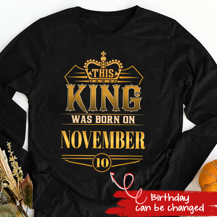 November Birthday Shirt, Custom Birthday Shirt, A Black King was born in November, November Birthday Shirts For Man