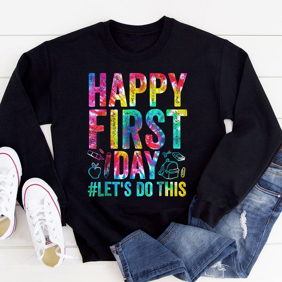 Back to School Shirts Happy First Day Let&#39;s Do This Welcome Back To School Teacher T-Shirt