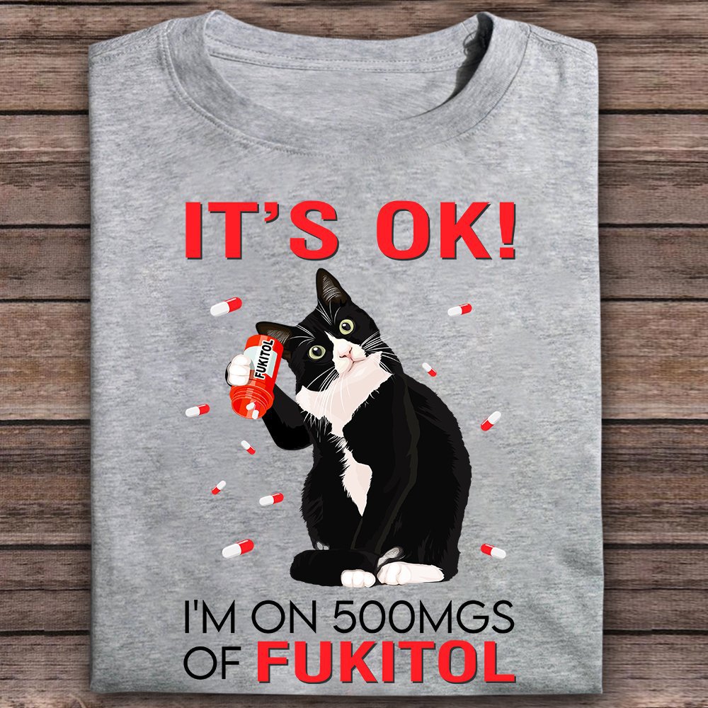 It's OK Funny Cat Shirts For Guys Cat T Shirt, Funny Shits, Cat Coffee Lover Gift Unisex Cotton T Shirt