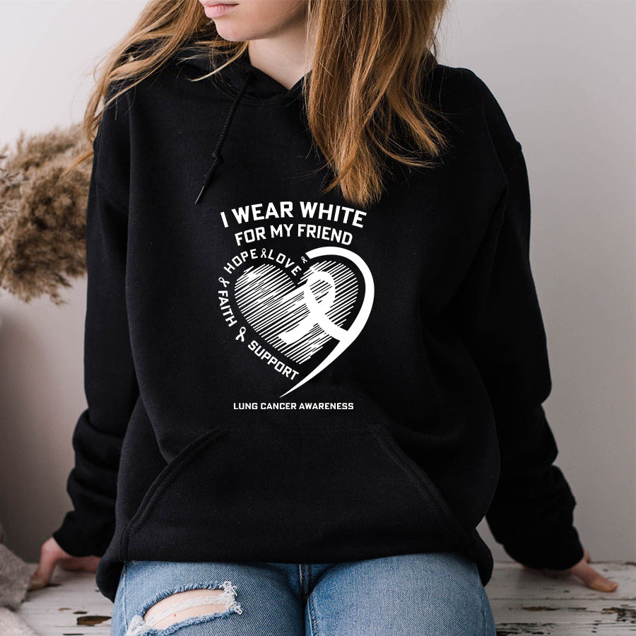I Wear White For My Friend Love Hope Faith Support Lung Cancer Awareness T Shirt , Lung Cancer Awareness Ribbon Day Shirt , White Ribbon Gift