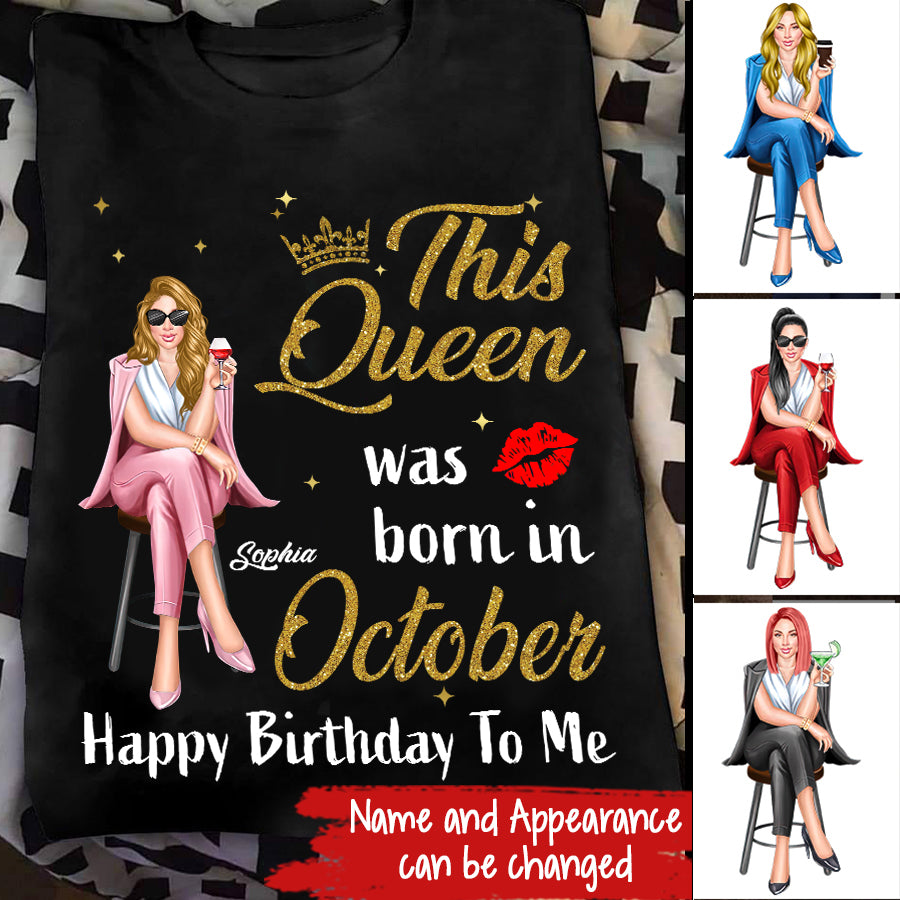 October Birthday Shirt, Custom Birthday Shirt, Queens Born In October, October Birthday Shirts For Woman, October Birthday Gifts