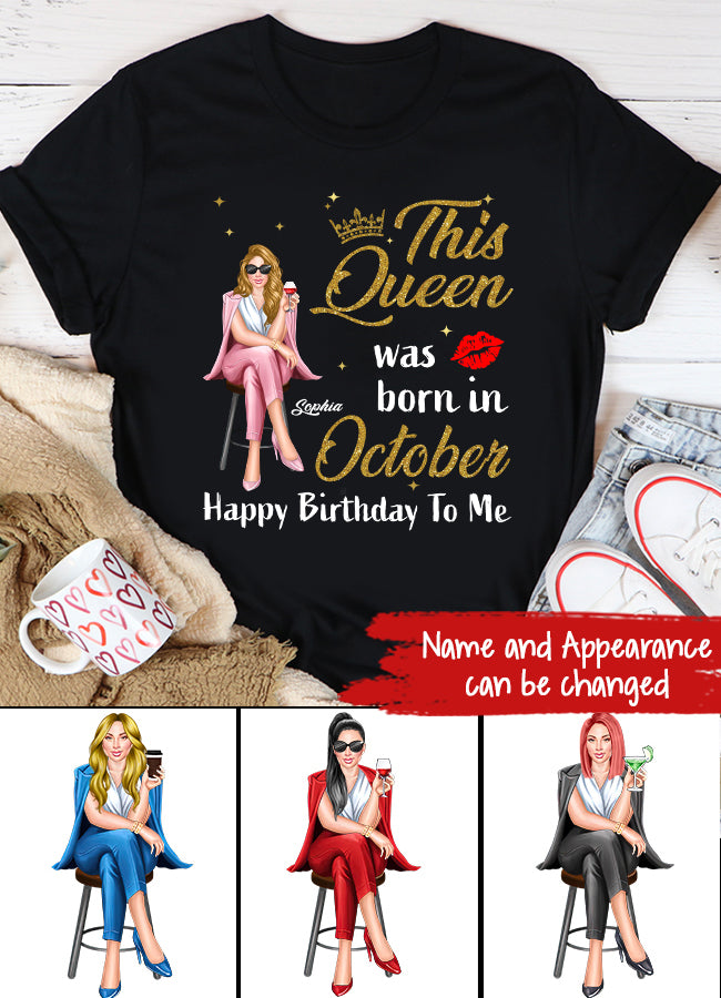 October Birthday Shirt, Custom Birthday Shirt, Queens Born In October, October Birthday Shirts For Woman, October Birthday Gifts