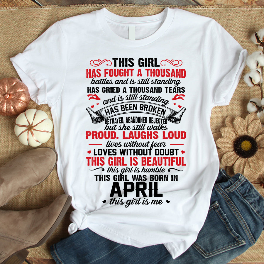 This Girl Was Born In April, her birthday gifts for April, April Birthday cotton Shirts for woman, Queens are born in April