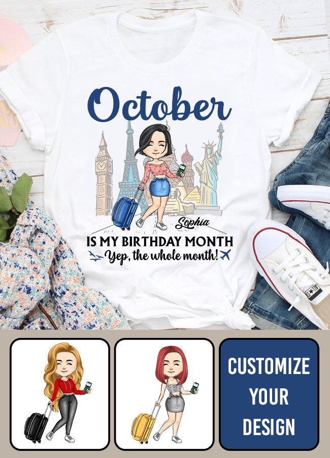 October Birthday Shirt, Custom Birthday Shirt, Queens are Born In October, October Birthday Shirts For Woman, October Birthday Gifts, Travel Lover