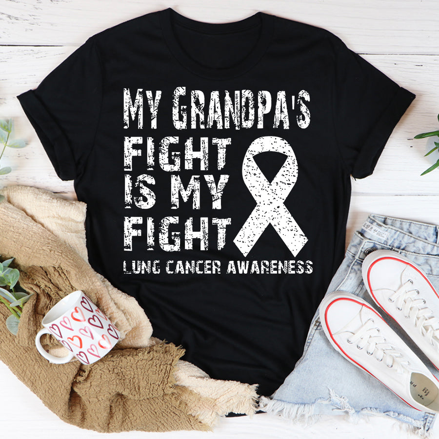 My Grandpa's Fight Is My Fight Lung Cancer Awareness T Shirt , Lung Cancer Awareness Ribbon Day, White Ribbon Gift
