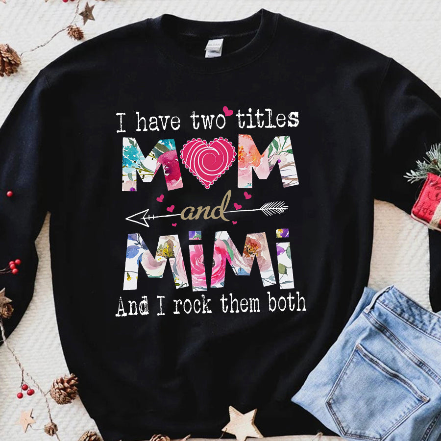 Mom Shirt, Mimi shirt,  Mother&#39;s Day Tee Shirts, Funny Mothers Day Shirts, Mother Day Gift