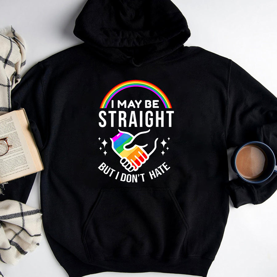 LGBT Shirts, Rainbow Pride Shirt, I May Be Straight But I Don't Hate LGBT Gay Pride Shirt T-Shirt