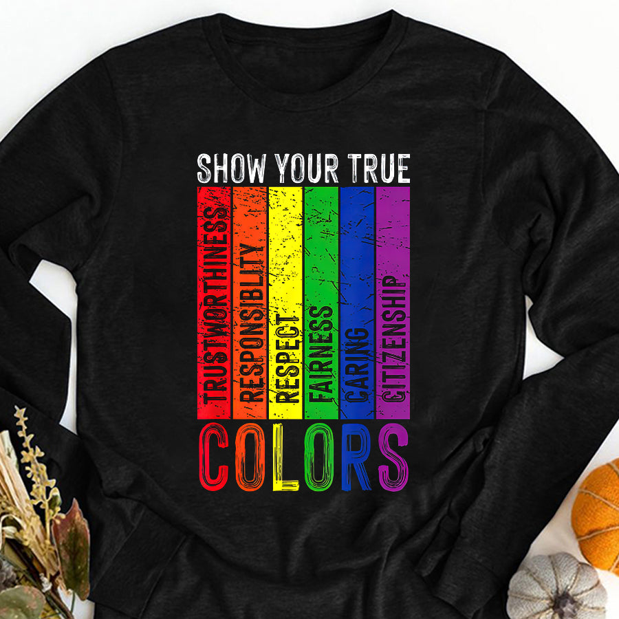 LGBT Shirts, Rainbow Pride Shirt, True Colors Gay Rainbow Pride Flag LGTBQ Cool LGBT Ally Gift T-Shirt