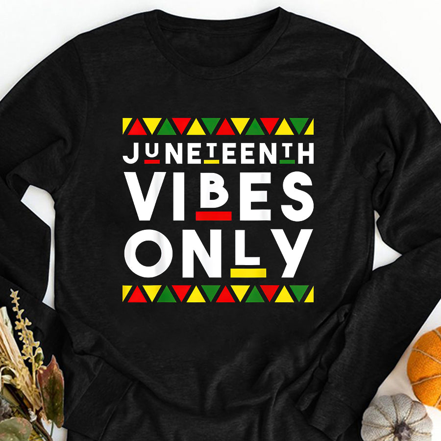 Juneteenth Shirt Juneteenth Vibes Only African Color Shirt Black Melanin 1865 T-Shirt