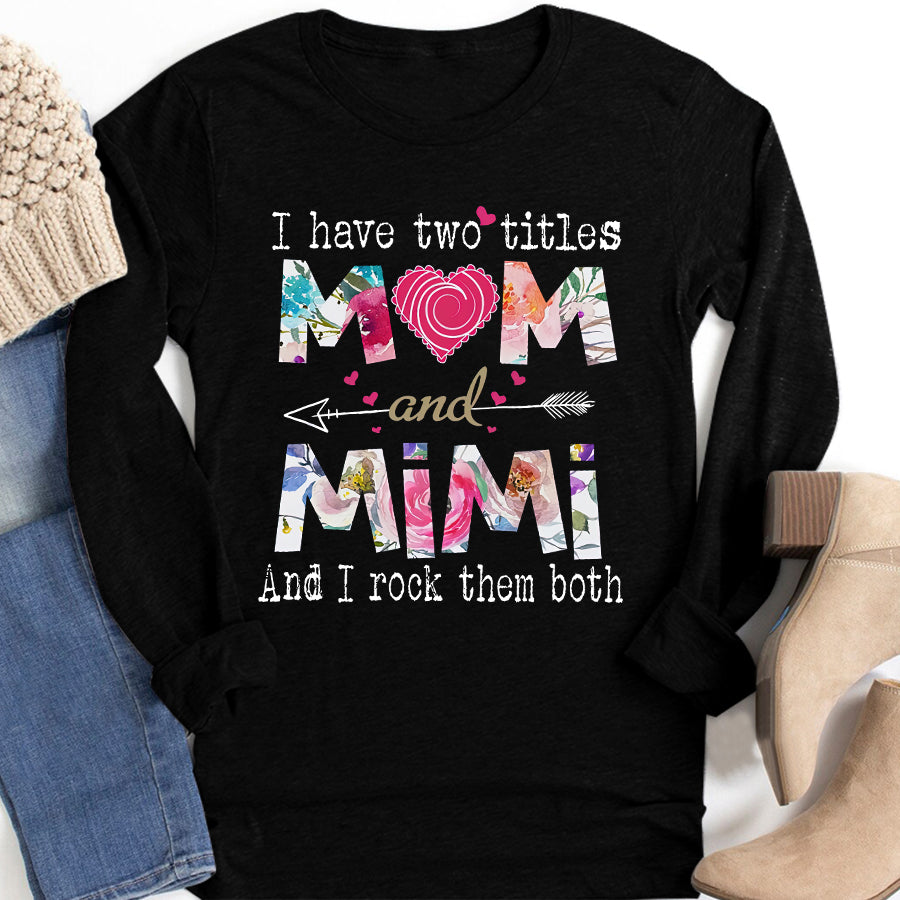 Mom Shirt, Mimi shirt,  Mother&#39;s Day Tee Shirts, Funny Mothers Day Shirts, Mother Day Gift