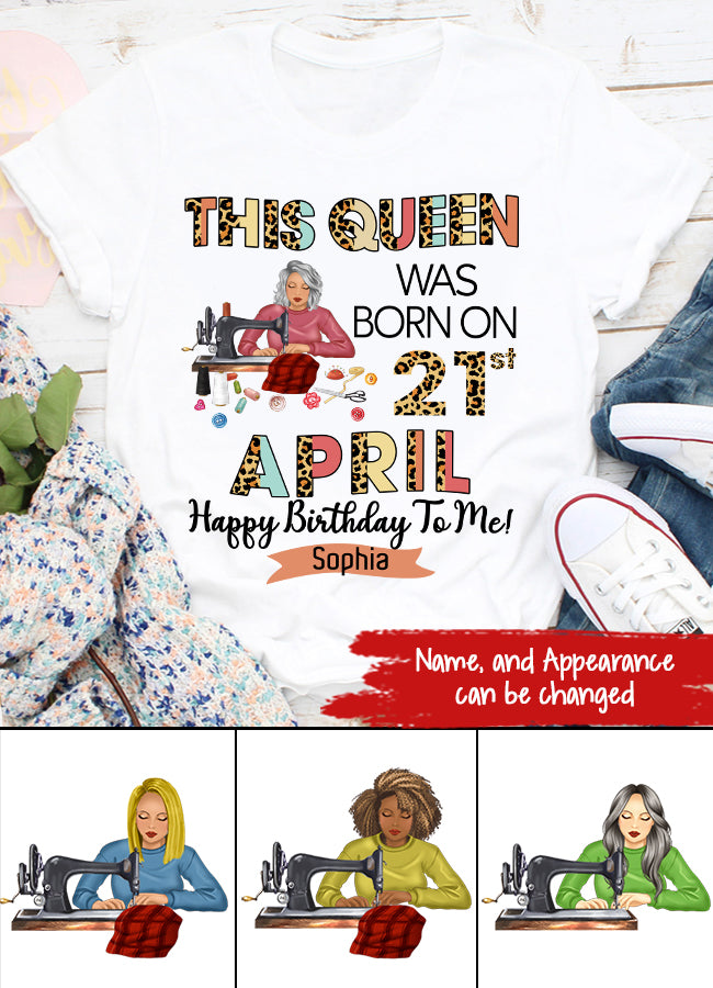 April Birthday Shirt, Custom Birthday Shirt, Queens Born In April, April Birthday Gifts, April Queen shirt, April Birthday Shirts For Woman, Sewing Lover Cotton Shirt For Women