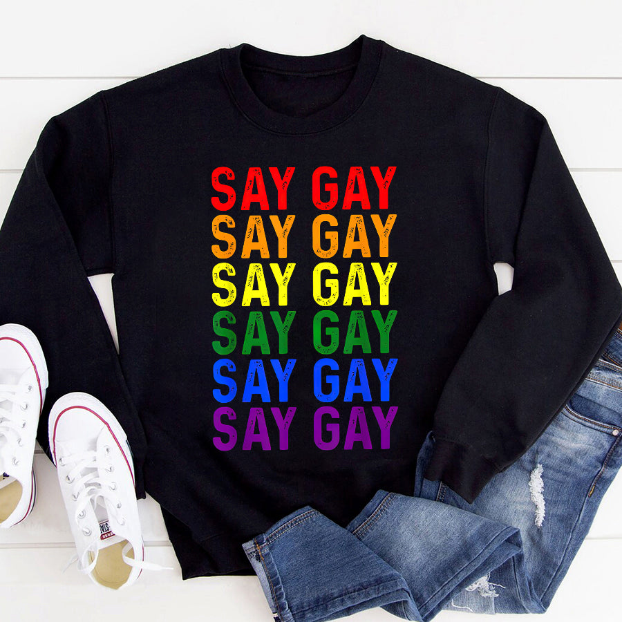 LGBT Shirts, Rainbow Pride Shirt, Say Gay We Say Gay Florida LGBT Pride Flag T-Shirt