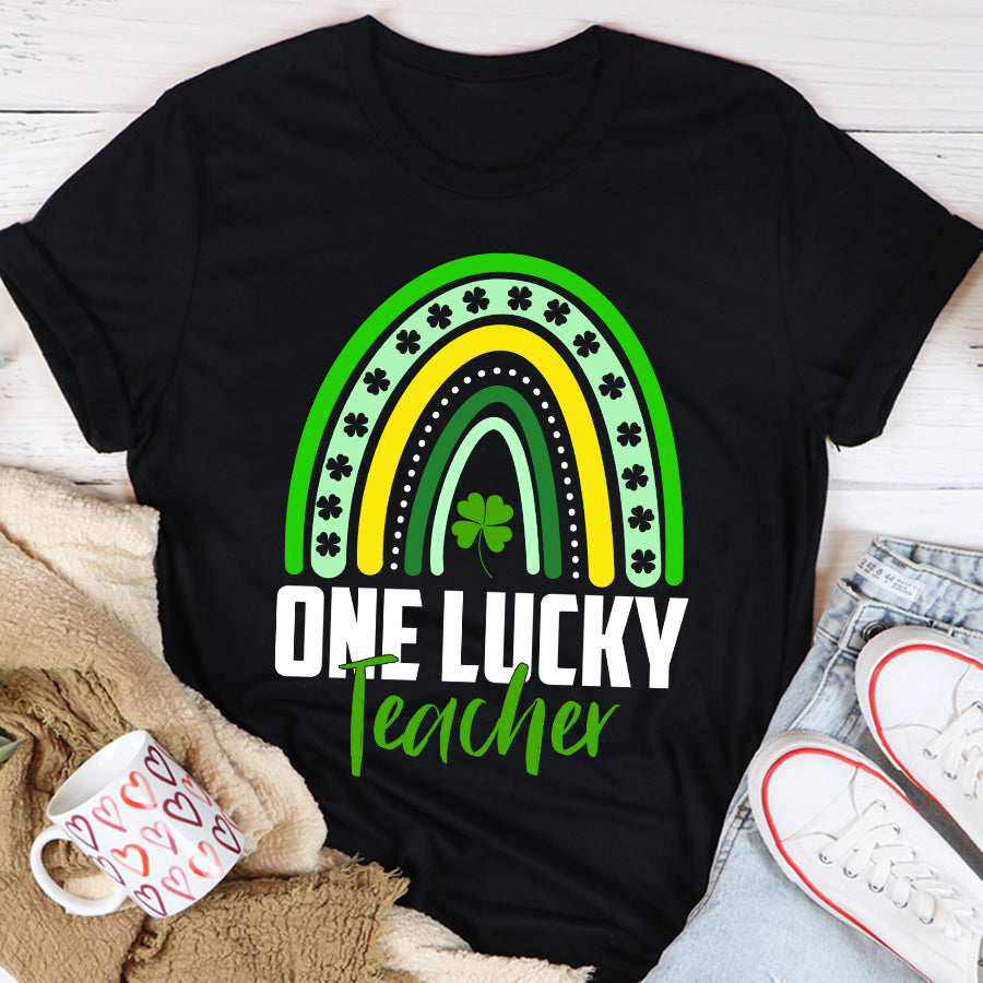 St Patricks Day Shirt One Lucky Teacher Rainbow St Patrick’s Day T-Shirt Funny St Patricks Day Shirts
