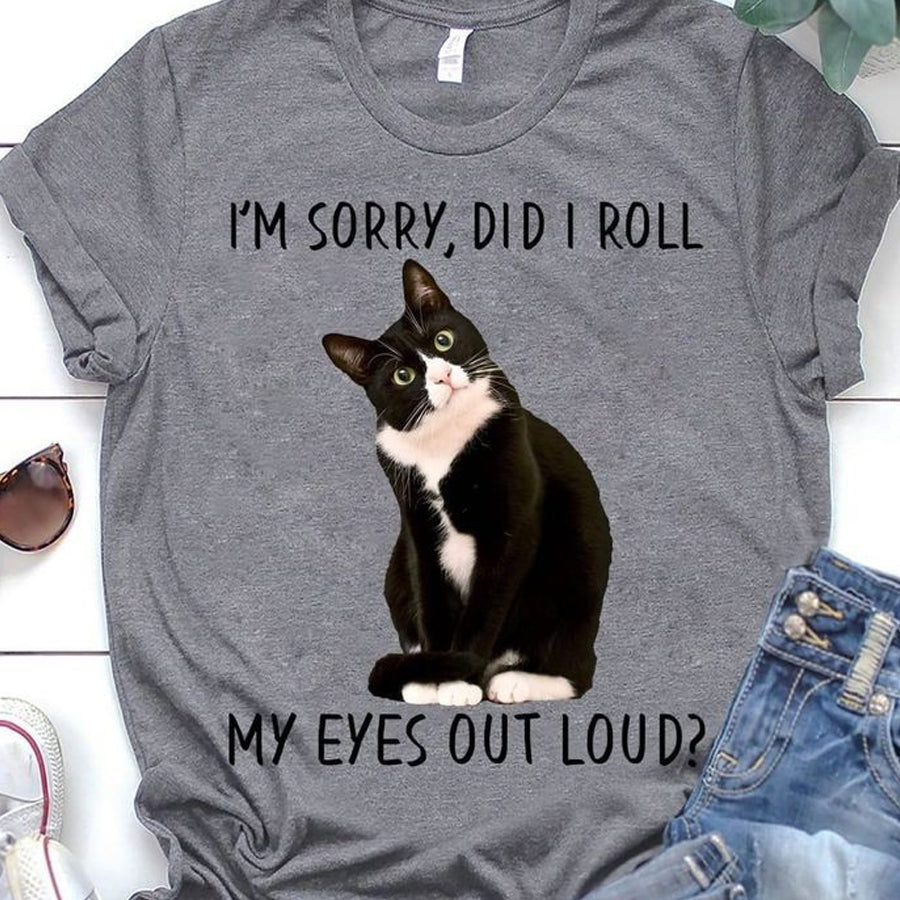 I&#39;m Sorry, Did i Roll T Shirt, Black Cat Shirts, Best Cat Shirt, Cats Lovers Unisex Cotton T Shirt