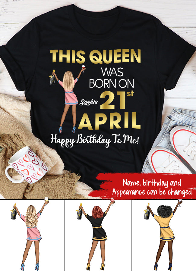 April Birthday Shirt, Custom Birthday Shirt, Queens Born In April, April Birthday Shirts For Woman, April Birthday Gifts