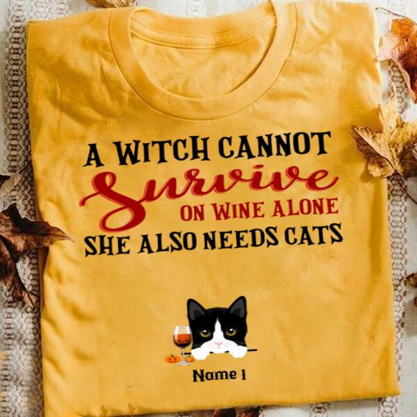 Personalized Cat wine Halloween t shirt, A witch she also needs cats Gift Halloween, witch tshirt, shirt for women