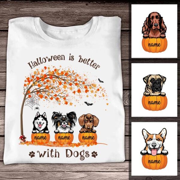 Personalized Halloween is better with dogs Halloween t Shirt, Cute dog Halloween Shirt, dog Halloween Tees, Pumpkin Shirt, gift For Women