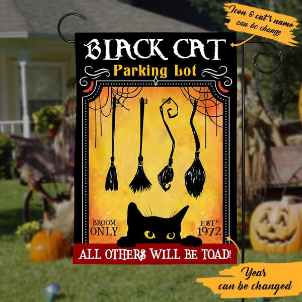 Personalized Black cat parking lot all others will be toad halloween Flag, cat garden flag, Decorating for halloween