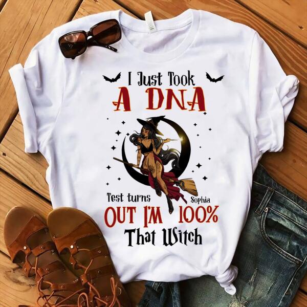I just took a DNA test turns out i&#39;m 100% that witch halloween t shirt, Witch shirts, Cotton shirt for women