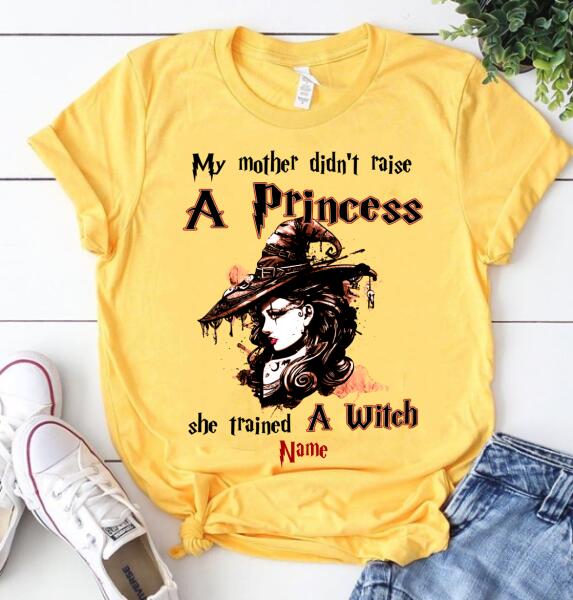 My mother didn&#39;t raise a princess she trained a witch halloween t shirt, Witch shirts, Cotton shirt for women