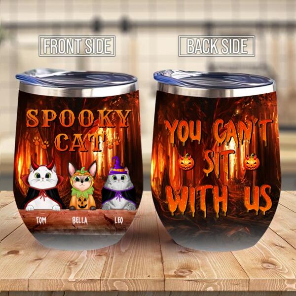 Personalized wine Tumbler, Spooky Cat you can&#39;t sit with us Halloween wine tumbler, Gift for Halloween