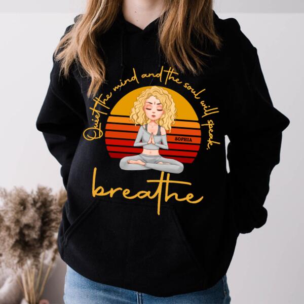 Personalized T Shirt, Quiet The Mind And The Soul Will Speak Breathe Yoga T Shirt, Gift For Yoga Lover