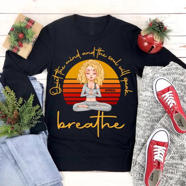 Personalized T Shirt, Quiet The Mind And The Soul Will Speak Breathe Yoga T Shirt, Gift For Yoga Lover