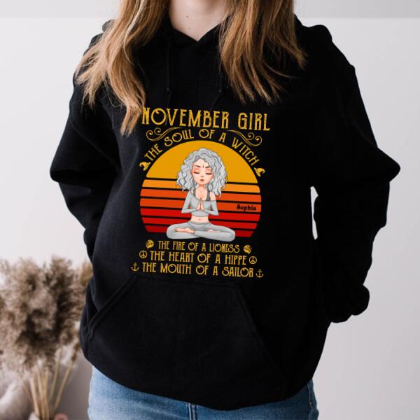 Personalized Birthday T Shirt, The soul of a witch, The fire of a lioness, The heart of a hippie, The mouth of a sailor, Birthday Gifts For Yoga Lovers