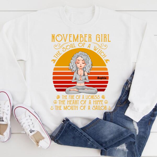 Personalized Birthday T Shirt, The soul of a witch, The fire of a lioness, The heart of a hippie, The mouth of a sailor, Birthday Gifts For Yoga Lovers