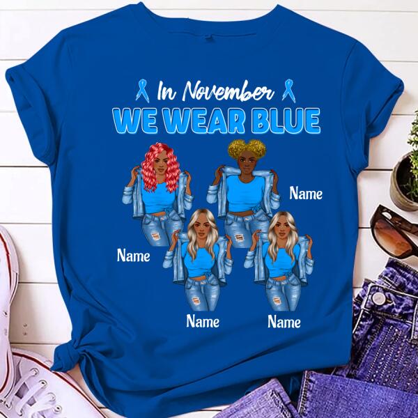 In November We Wear Blue - Personalized Shirt - Gift For Breast Cancer Supporters - Denim Girl
