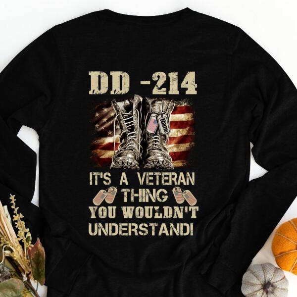 Veteran Custom T Shirt DD-214 It's A Veteran Thing You Wouldn't Understand Personalized Gift