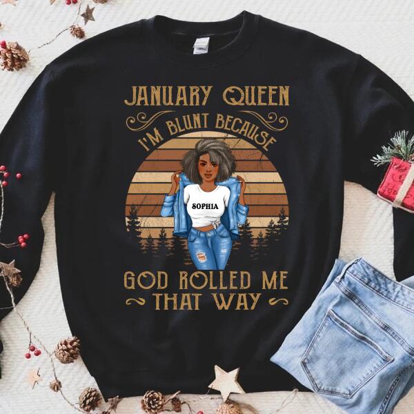 Custom January Birthday Shirt For Woman, Queens Are Born In January Gifts, Melanin Afro Woman Shirt, Black Girl Tee, Afro Queen Gift
