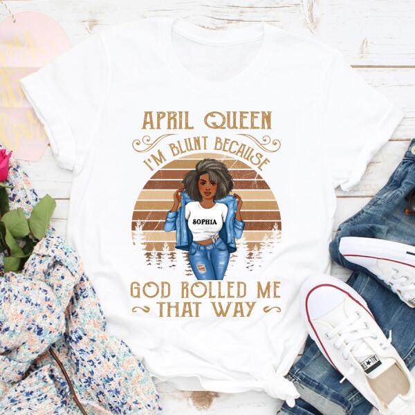 April Birthday Shirt, Custom Birthday Shirt, Queens Born In April, April Birthday Gifts, April Birthday Gifts
