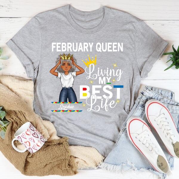 February Birthday Shirt, Custom Birthday Shirt, Queens Born In February, February Birthday Gifts, February shirts for Woman