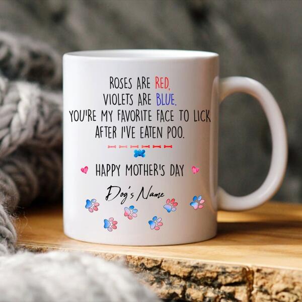 Custom Mothers Day Mug, Mothers Day Mug, Dog Mom Coffee Mug, Happy Mother Day Mug, Dog Mom Shirt Mom Lover Gift, Mothers Day Cup, Mother Day Gift