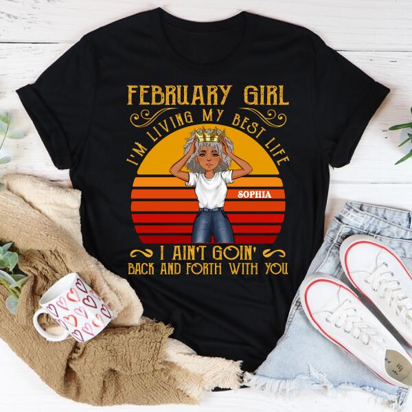 February Birthday Shirt, Custom Birthday Shirt, Queens Born In February, February Birthday Gifts, February shirts for Woman