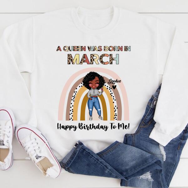 March Birthday Shirt, Custom Birthday Shirt, Queens Born In March, March Birthday Gifts, March shirts for Woman