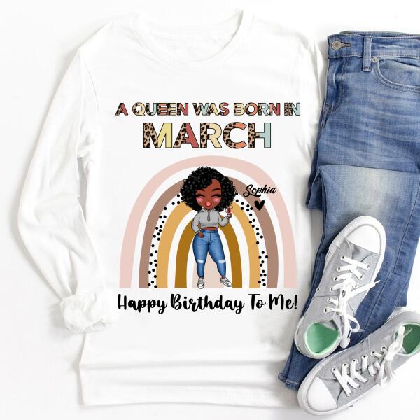 March Birthday Shirt, Custom Birthday Shirt, Queens Born In March, March Birthday Gifts, March shirts for Woman