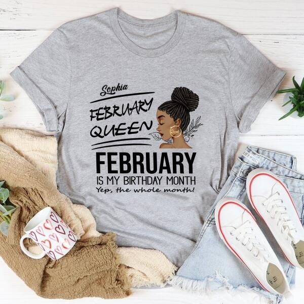 February Birthday Shirt, Custom Birthday Shirt, Queens Born In February, February Birthday Gifts, February shirts for Woman